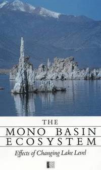 bokomslag The Mono Basin Ecosystem: Effects of Changing Lake Level