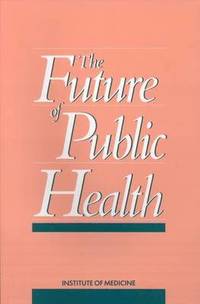 bokomslag The Future of Public Health