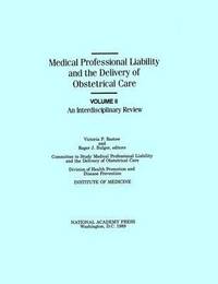 bokomslag Medical Professional Liability and the Delivery of Obstetrical Care