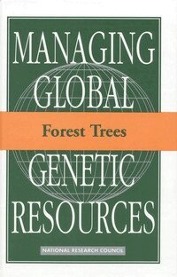National Research Council, Board on Agriculture, Committee on Managing Global Genetic Resources: Agricultural Imperatives - Forest Trees, Inbunden