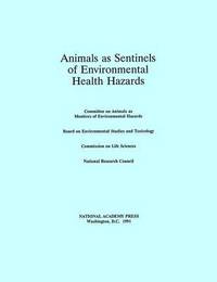 bokomslag Animals as Sentinels of Environmental Health Hazards