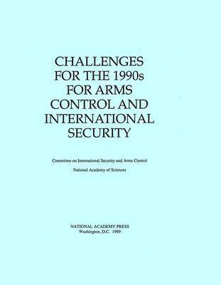 bokomslag Challenges for the 1990s for Arms Control and International Security