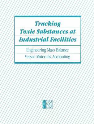 bokomslag Tracking Toxic Substances at Industrial Facilities