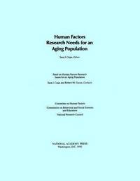 bokomslag Human Factors Research Needs for an Aging Population