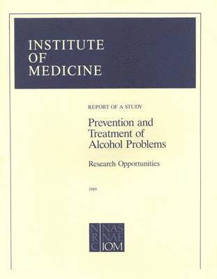 bokomslag Prevention and Treatment of Alcohol Problems: Research Opportunities