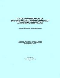 bokomslag Status and Applications of Diamond and Diamond-Like Materials