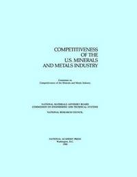 bokomslag Competitiveness of the U.S. Minerals and Metals Industry