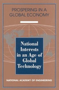 National Academy of Engineering, Committee on Engineering as an International Enterprise, Proctor P. Reid, Thomas H. Lee - National Interests in an Age of Global Technology, Häftad