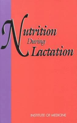 Nutrition During Lactation 1