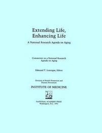 bokomslag Extending Life, Enhancing Life