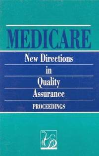 bokomslag Medicare: New Directions in Quality Assurance Proceedings