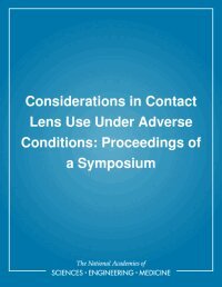 Considerations in Contact Lens Use Under Adverse Conditions