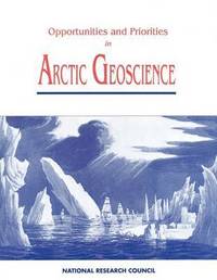 bokomslag Opportunities and Priorities in Arctic Geoscience