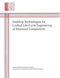 bokomslag Enabling Technologies for Unified Life-Cycle Engineering of Structural Components