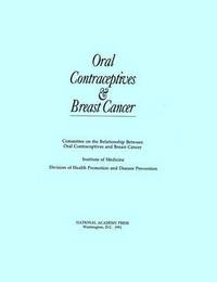 bokomslag Oral Contraceptives and Breast Cancer