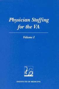 bokomslag Physician Staffing for the VA