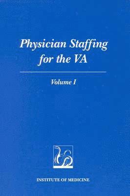 bokomslag Physician Staffing for the VA