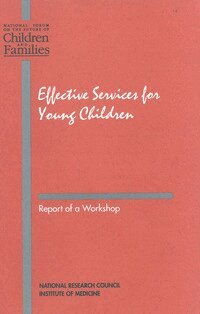 National Research Council, National Forum on the Future of Children and Families, Division of Behavioral and Social Sciences and Education, Commission on Behavioral and Social Sciences and Education, Carol Copple, Deborah Both, Lisbeth Schorr - Effective Services for Young Children, Häftad