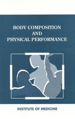 Body Composition and Physical Performance