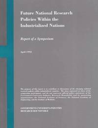 bokomslag Future National Research Policies Within the Industrialized Nations