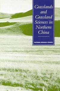 bokomslag Grasslands and Grassland Sciences in Northern China