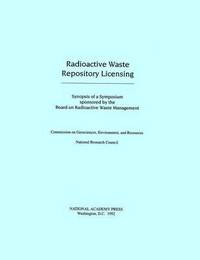 bokomslag Radioactive Waste Repository Licensing