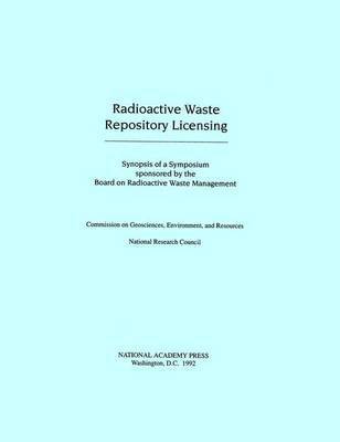 bokomslag Radioactive Waste Repository Licensing