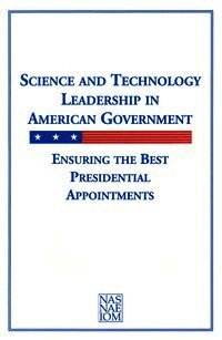 Science and Technology Leadership in American Government