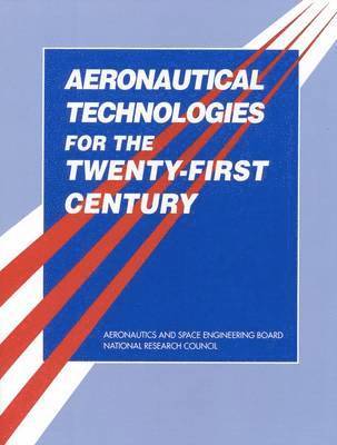 bokomslag Aeronautical Technologies for the Twenty-First Century