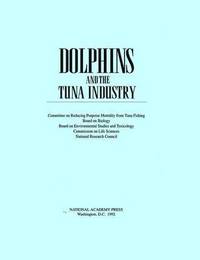 bokomslag Dolphins and the Tuna Industry