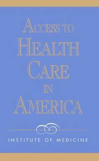 bokomslag Access to Health Care in America