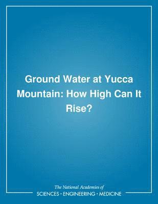 Ground Water at Yucca Mountain 1