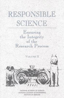 Institute of Medicine, National Academy of Engineering, National Academy of Sciences, and Public Policy Committee on Science, Engineering, Panel on Scientific Responsibility and the Conduct of Research, Institute Of Medicine, National Academy Of Engineering, National Academy Of Sciences, Committee on Science Engineering and Public Policy - Responsible Science, Häftad