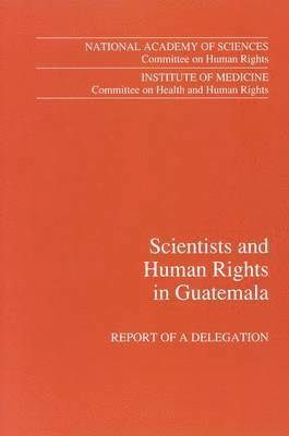 bokomslag Scientists and Human Rights in Guatemala