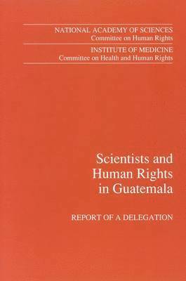 Scientists and Human Rights in Guatemala 1