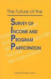 bokomslag The Future of the Survey of Income and Program Participation
