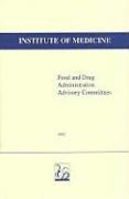 bokomslag Food and Drug Administration Advisory Committees