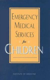 bokomslag Emergency Medical Services for Children