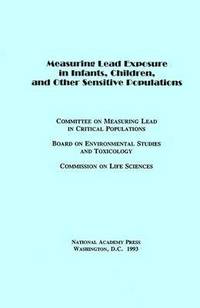 bokomslag Measuring Lead Exposure in Infants, Children, and Other Sensitive Populations