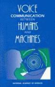 bokomslag Voice Communication Between Humans and Machines