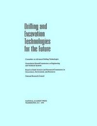 bokomslag Drilling and Excavation Technologies for the Future