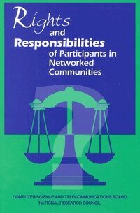 National Research Council, Division on Engineering and Physical Sciences, and Applications Commission on Physical Sciences, Mathematics, Steering Committee on Rights and Responsibilities of Participants in Networked Communities, Herbert S. Lin, Dorothy E. Denning - Rights and Responsibilities of Participants in Networked Communities, Häftad