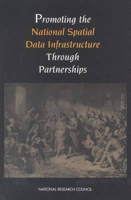 bokomslag Promoting the National Spatial Data Infrastructure Through Partnerships