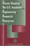 National Academy of Engineering, Committee on Academic Engineering Research, Committee on Academic Engineering Resear, National Academy Of Engineering - Forces Shaping the U.S. Academic Engineering Research Enterprise, Häftad