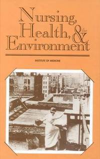 bokomslag Nursing, Health, and the Environment