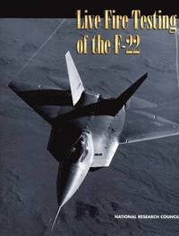 bokomslag Live Fire Testing of the F-22