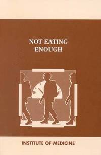 bokomslag Not Eating Enough