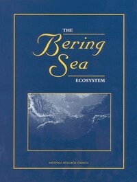National Research Council, Division on Earth and Life Studies, Polar Research Board, Environment and Resources Commission on Geosciences, Committee on the Bering Sea Ecosystem - Bering Sea Ecosystem, Häftad