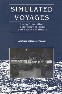 Division on Engineering and Physical Sciences, Commission on Engineering and Technical Systems, Marine Board - Simulated Voyages, Häftad. Tillgänglighet: Tillfälligt slut