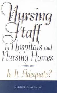 bokomslag Nursing Staff in Hospitals and Nursing Homes